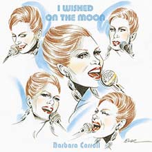 Barbara Carroll - I Wished On The Moon (200g 오디오 파일 LP)