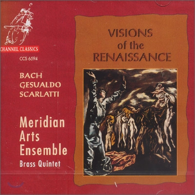 Meridian Arts Ensemble 르네상스의 환영 [브라스 5중주 연주반] (Vision Of The Renaissance)