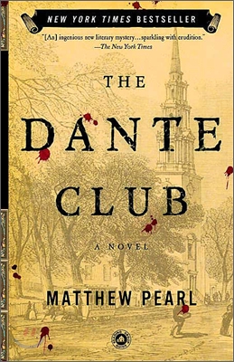 The Dante Club : A Novel