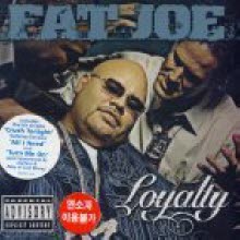 Fat Joe - Loyalty