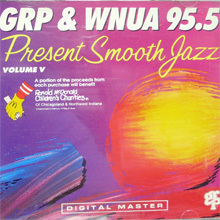 V.A. - GRP & WNUA 95.5 Present - Smooth Jazz Vol.5 (수입)