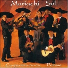 V.A. - Mariachi Sol- Cu-Cu-Rru-Cu-Cu Paloma (멕시코 마리아치 음악) (수입)