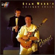 Stan Webb's Chicken Shack - Changes (수입)