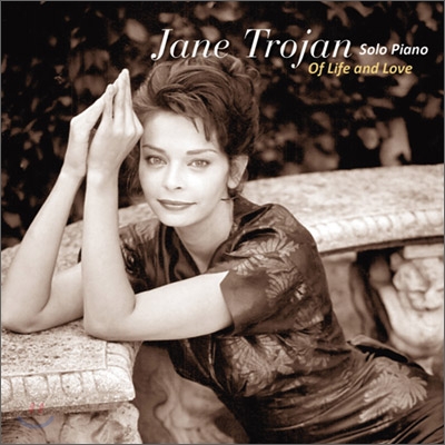 Jane Trojan - Of Life And Love (Solo Piano)