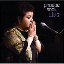 Phoebe Snow - Live At Woodstock