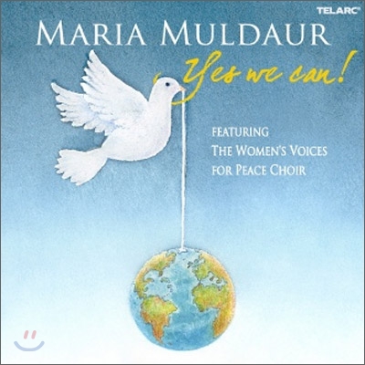 Maria Muldaur - Yes We Can!