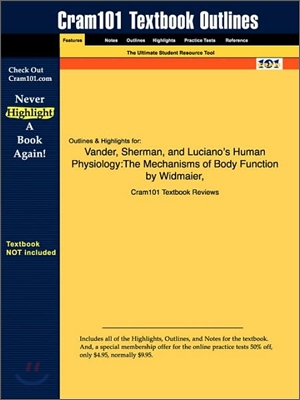 Studyguide for Vander, Sherman, and Lucianos Human Physiology: The Mechanisms of Body Function by Strang, ISBN 9780072437935