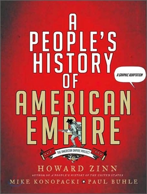 A People&#39;s History of American Empire: A Graphic Adaptation