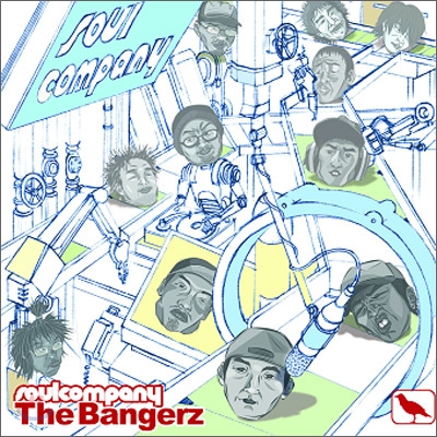 소울 컴퍼니 (Soul Company) - The Bangerz (소울컴퍼니 재발매 시리즈)