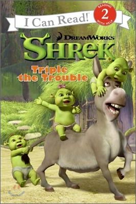 [I Can Read] Level 2 : Shrek Triple the Trouble