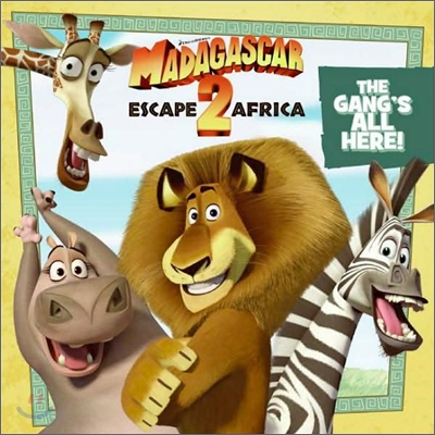 Madagascar : Escape 2 Africa - The Gang's All Here!