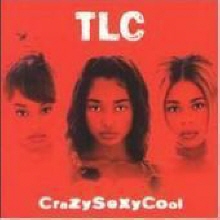 TLC - Crazysexycool (미개봉)