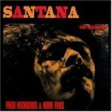 Santana - Fried Neckbones And Home Fries (2CD/미개봉)