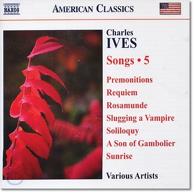 아이브즈: 가곡 5집 (Charles Ives: Songs Volume 5)