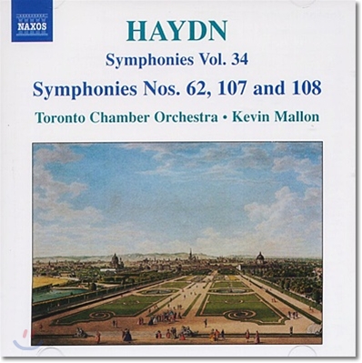 Kevin Mallon 하이든: 교향곡 34집 - 62, 107, 108번 (Haydn: Symphonies Nos.62,107,108)