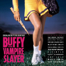 O.S.T. - Buffy The Vampire Slayer - 뱀파이어와 미녀 (수입)
