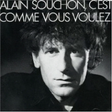 Alain Souchon - C'est Comme Vous Voulez (수입)