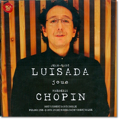 Luisada plays Chopin - 쟝 마크 루이사다 (SACD)