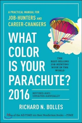 What Color Is Your Parachute? 2016