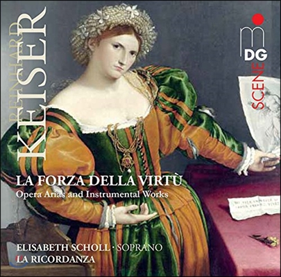 La Ricordanza 라인하르트 카이저: 오페라 아리아와 기악 작품집 (Reinhard Keiser: Opera Arias & Instrumental Works)