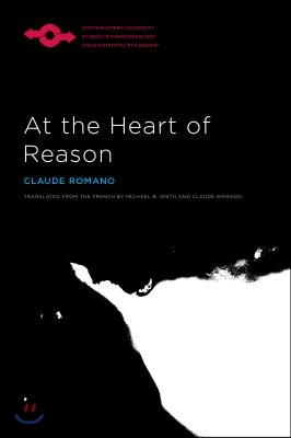 At the Heart of Reason