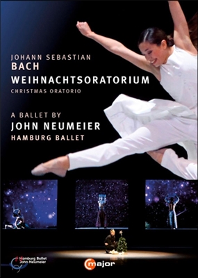 Hamburg Ballet 바흐: 크리스마스 오라토리오 - 존 뉴마이어의 발레 (Bach: Christmas Oratorio - A Ballet By John Neumeier)