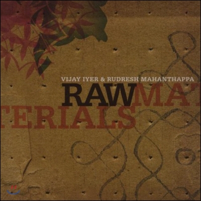 Vijay Iyer, Rudresh Mahanthappa - Raw Materials