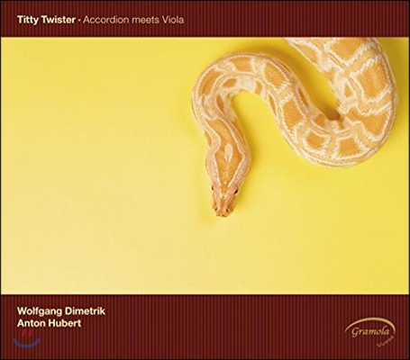 Wolfgang Dimetrik / Anton Hubert 티티 트위스터 - 비올라와 아코디언으로 연주하는 볼프강 림 / 덴호프 (Titty Twister - Accordion meets Viola)