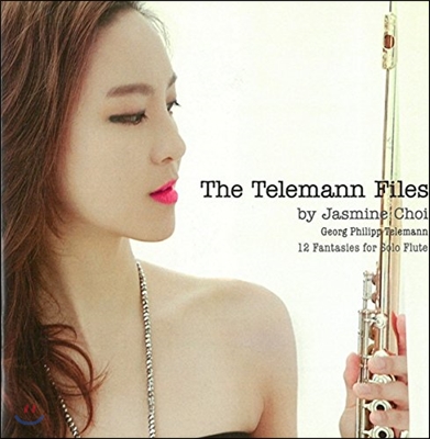 최나경 - 텔레만: 12개의 무반주 플루트 환상곡 (The Telemann Files - 12 Fantasies for Solo Flutes)