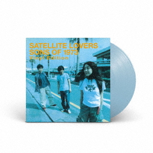 Satellite Lovers (새틀라이트 러버스) - Sons of 1973～Vinyl Edition