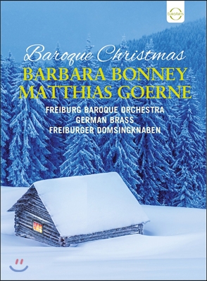 Barbara Bonney / Matthias Goerne 바바라 보니와 마티아스 괴르네의 바로크 크리스마스 (Baroque Christmas)