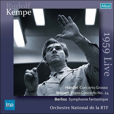 Rudolf Kempe 모차르트: 피아노 협주곡 24번 / 베를리오즈: 환상 교향곡 (1959 Live - Mozart: Piano Concerto / Berlioz: Symphonie Fantastique)