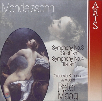Peter Maag 멘델스존: 교향곡 3번 '스코틀랜드', 4번 '이탈리아' (Mendelssohn: Symphonies 'Scottish', 'Italian')