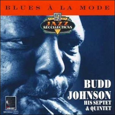 [중고] Budd Johnson  &amp;#8206;/ Blues A La Mode (수입)