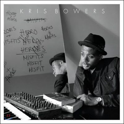 [중고] Kris Bowers / Heroes &amp; Misfits (수입)