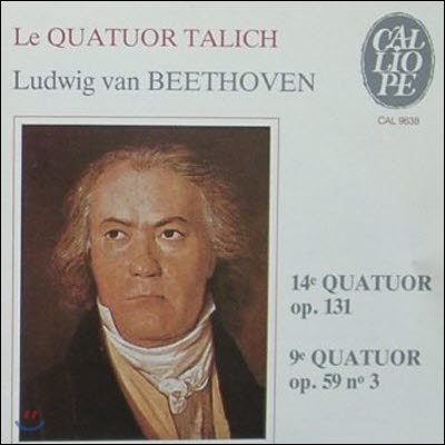 [중고] Le Quatuor Talich / Beethoven : String Quartet #14, Op. 131; String Quartet #9, Op. 59 No. 3 (수입/cal9638)