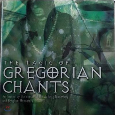 [중고] Monks of the Aalborg Monastery and Borglum Monastery / The Magic Of Gregorian Chants (수입)