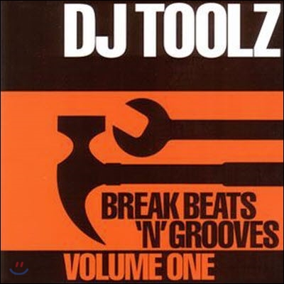 [중고] DJ Toolz / Break Beats &#39;N&#39; Grooves Volume One (수입)