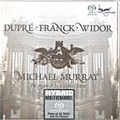 [중고] Michael Murray / 뒤프레, 프랑크, 비도르 : 오르간 작품집 (SACD Hybrid/수입)