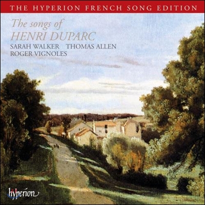 Sarah Walker 앙리 뒤파르크: 가곡집 (The Songs of Henri Duparc)