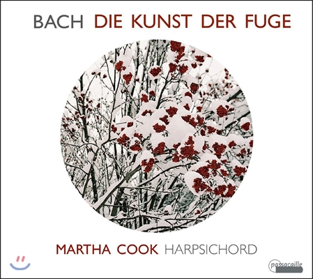 Martha Cook 바흐: 푸가의 기법 [하프시코드 연주반] (Bach: Die Kunst der Fuge)