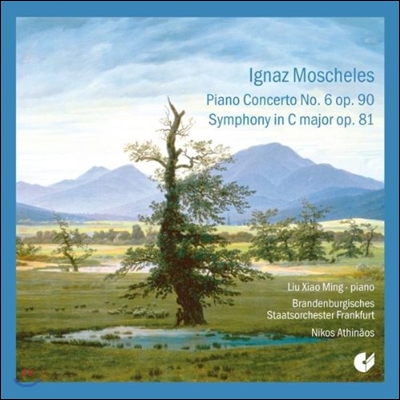 Nikos Athinaos 이그나츠 모셸레스: 피아노 협주곡 6번, 교향곡 (Ignaz Moscheles: Piano Concerto Op.90, Symphony Op.81)