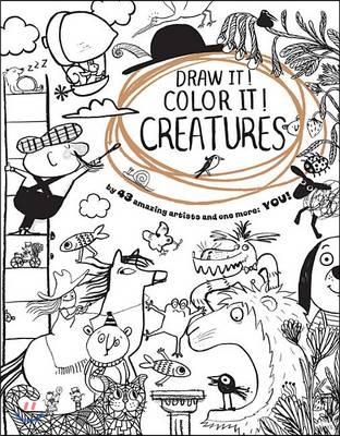 Draw It! Color It! Creatures