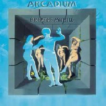 Arcadium - Breathe Awhile (수입)