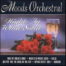 Moods Orchestra - Moods Orchestral: Nights in White Satin (수입)