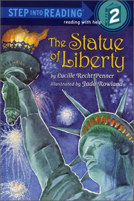Step Into Reading 2 : The Statue of Liberty