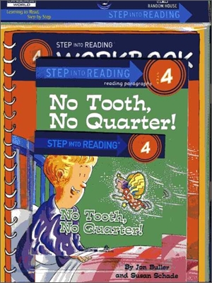Step Into Reading 4 : No Tooth, No Quarter! (Book+CD+Workbook)