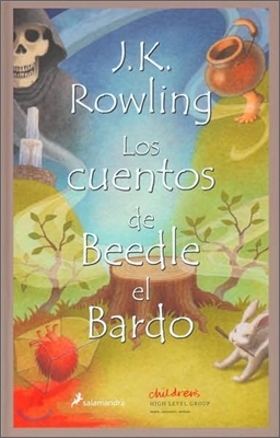 Los Cuentos de Beedle el Bardo / The Tales of Beedle the Bard