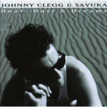 johnny clegg & Savuka - Heat, Dust and Dreams (일본수입)