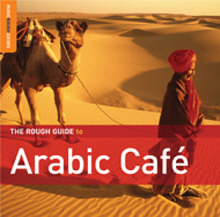 The Rough Guide To Arabic Caf?